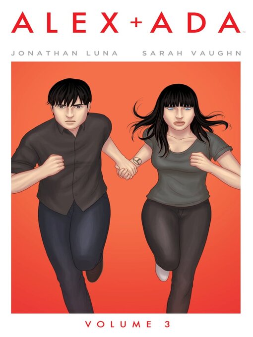 Title details for Alex + Ada (2013), Volume 3 by Jonathan Luna - Available